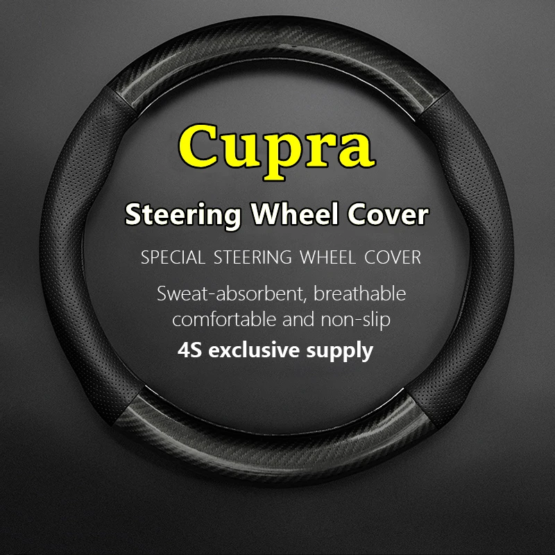 

For Cupra Steering Wheel Cover Genuine Leather Carbon Fiber PU Microfiber Born Leon UrbanRebel Ateca Formentor Tavascan Terramar