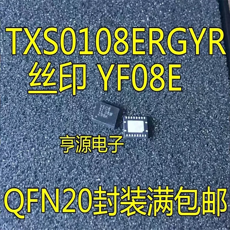 

1-10PCS TXS0108ERGYR YF08E TXB0108RGYR YE08 VQFN20