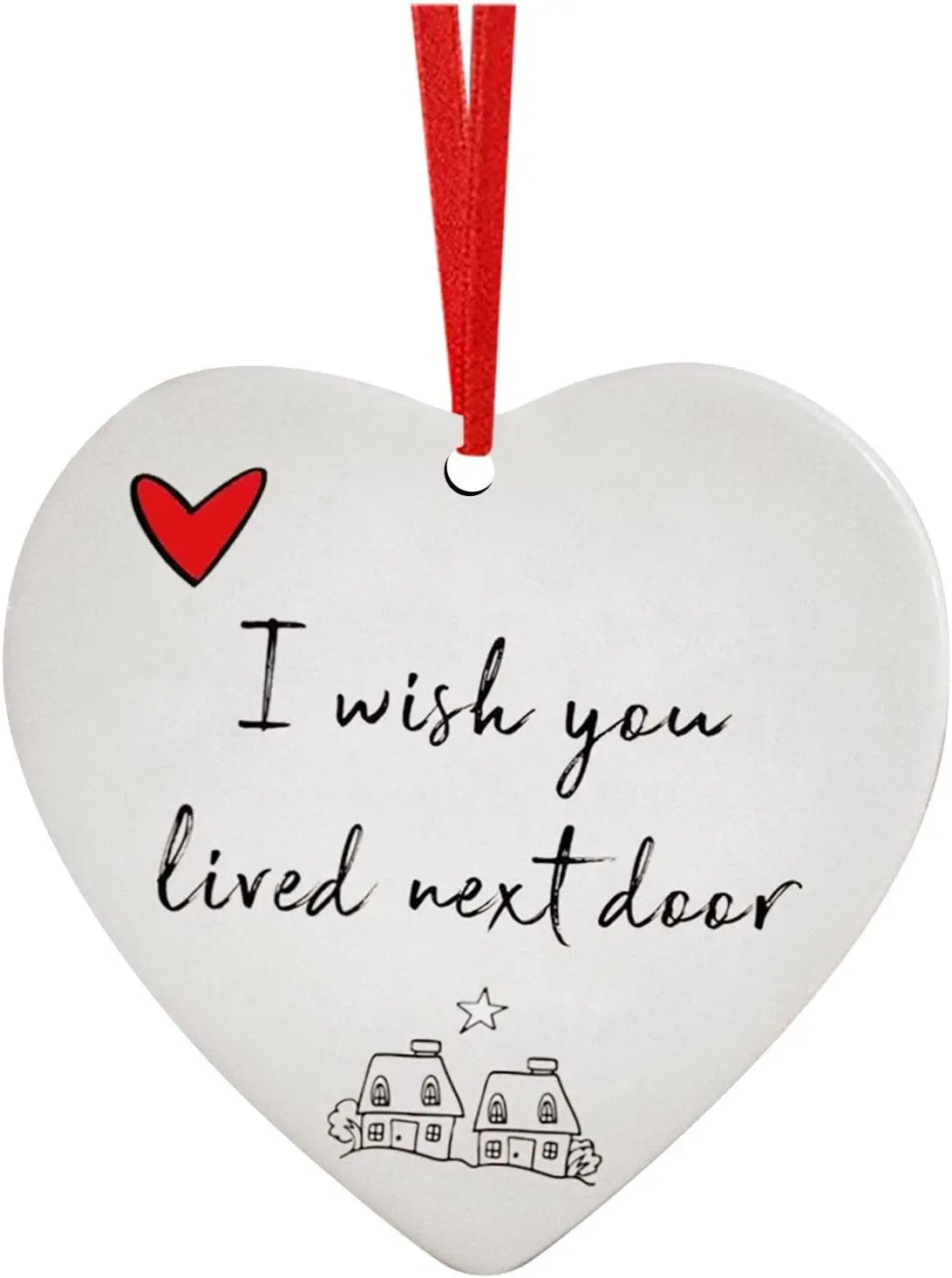 

MatureGirl Adorno de corazón con texto en inglés "I So Glad You Lived Next Door (blanco, 1, talla única)