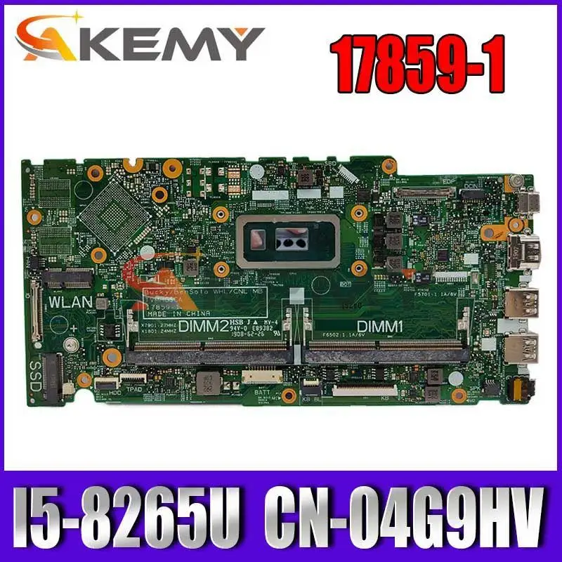 

Материнская плата Akemy для ноутбука DELL 5581, модель CN-04G9HV 04G9HV 4G9HV 17859-1 с процессором SREJQ I5-8265U, 100% протестирована, быстрая доставка