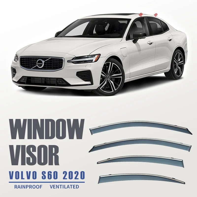 For VOLVO S60 2011 2012 2013 2014 2015 2016 2017 2018 2019 2020 2021 Auto Door Visor Weathershields Window Protectors