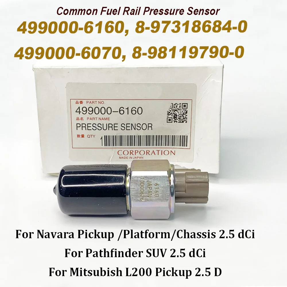 

499000 -6160 Датчик давления в топливной рампе 4990006160 8- 97318684 -0 для Nissan Navara Pathfinder Mitsubishii 499000 -6070 8- 98119790 -0