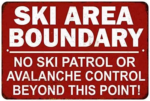 

Ski Boundary Area Sign Vintage Skiing Warning Signs Decor Wall Art Skis Lodge Decorations Mountain Resort Gift