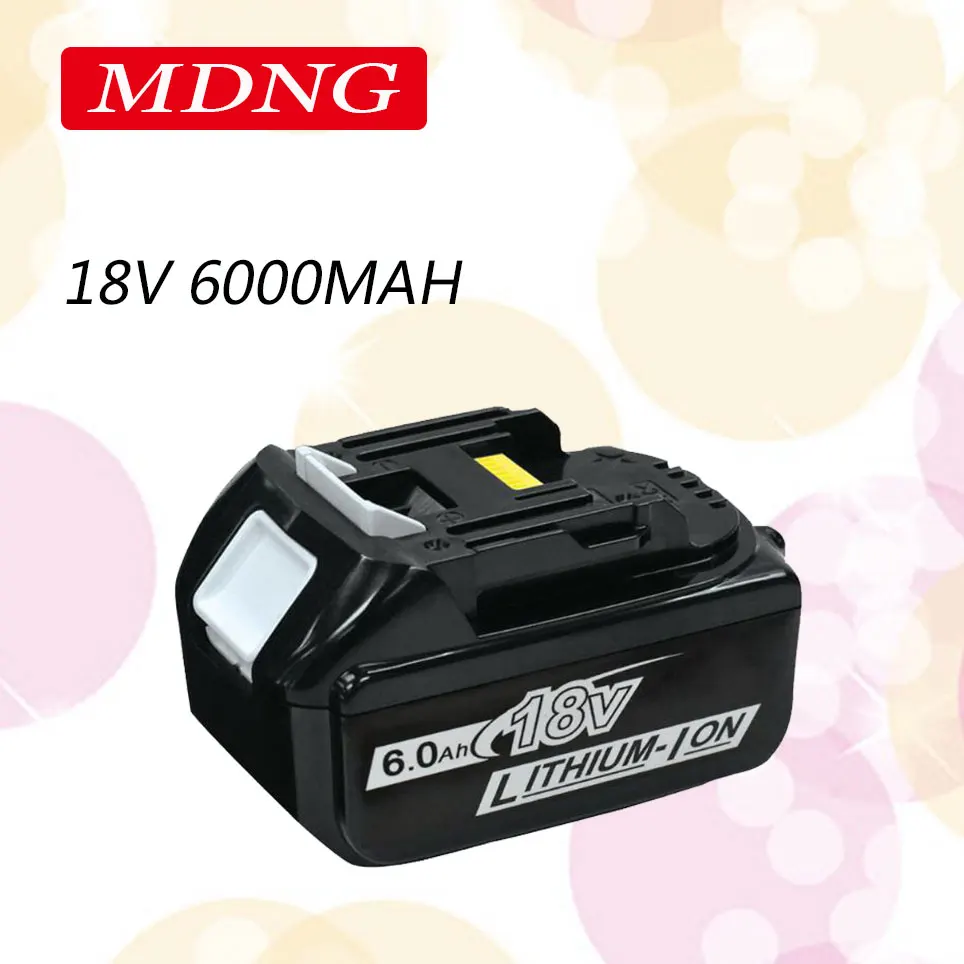 

BL1860B 18V 6000MAH rechargeable battery lithium-ion battery replacement battery for MAKITA BL1860B BL1880 BL1830 BL1850 BL1860B