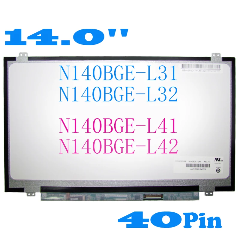 

14.0 Inch Slim Display Panel For Lenovo S40-70 Y480 Y470A Y400N S410P S435 U400 B490S G400S Y480N M490S 40 Pin Laptop LCD Screen