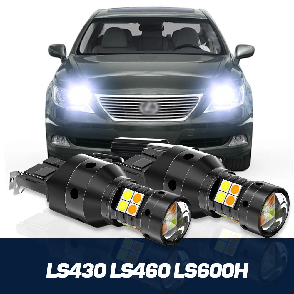 

2x LED Dual Mode Turn Signal+Daytime Running Light Canbus Accessories DRL For Lexus LS430 LS460 LS600H 2001-2012 2006 2007 2008