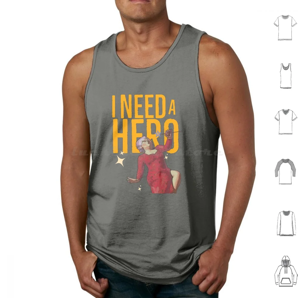 

I Need A Hero-Fairy God Mother Tank Tops Print Cotton I Need A Hero Fairy Godmother Mother God Fan Song Donkey Lyric