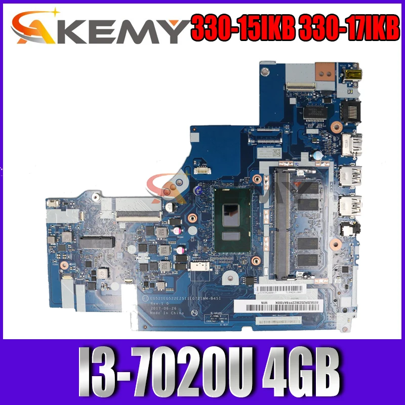 

For Lenovo Ideapad 330-15IKB 330-17IKB Laptop Motherboard NM-B451with CPU I3-7020U 4GB FRU 5B20R19926 DDR4 100% Fully Tested