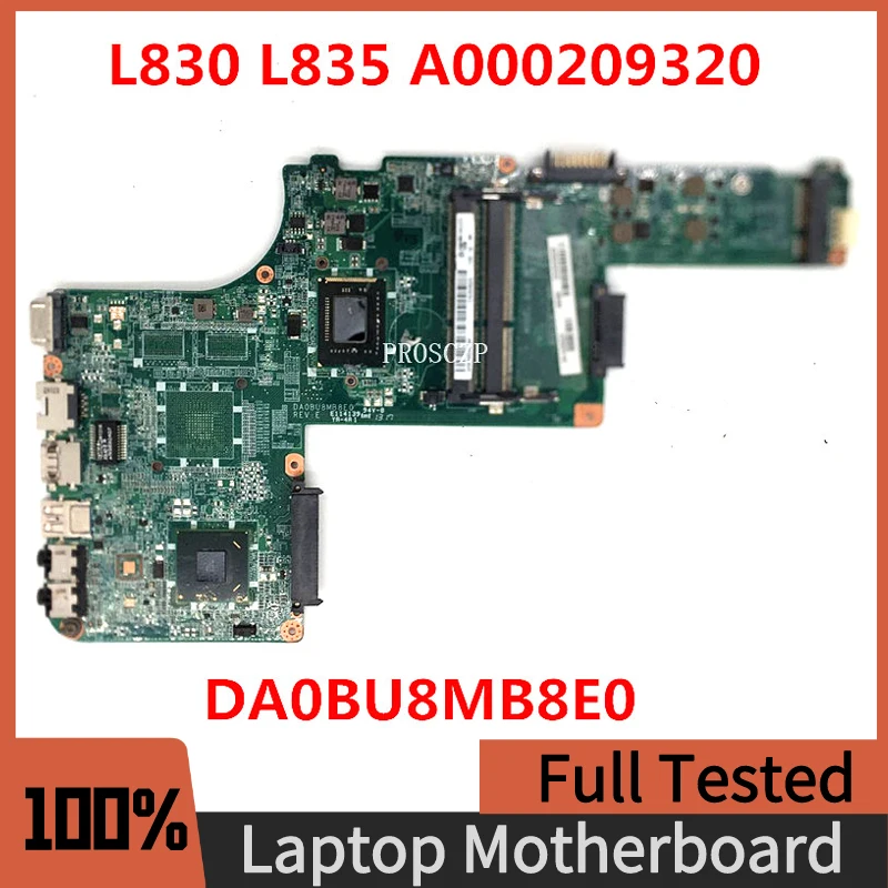 Высококачественная док-станция для материнской платы ноутбука L830 L835 A000209320 DA0BU8MB8E0 W/SR0U4 I3-2375M CPU 100% протестирован