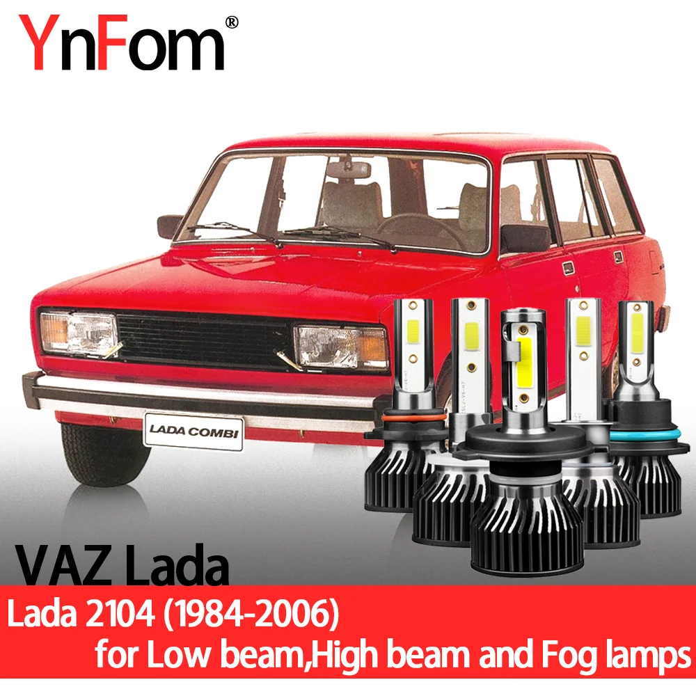 

YnFom VAZ Lada Special LED Headlight Bulbs Kit For 2104 1984-2006 Low beam,High beam,Fog lamp,Car Accessories