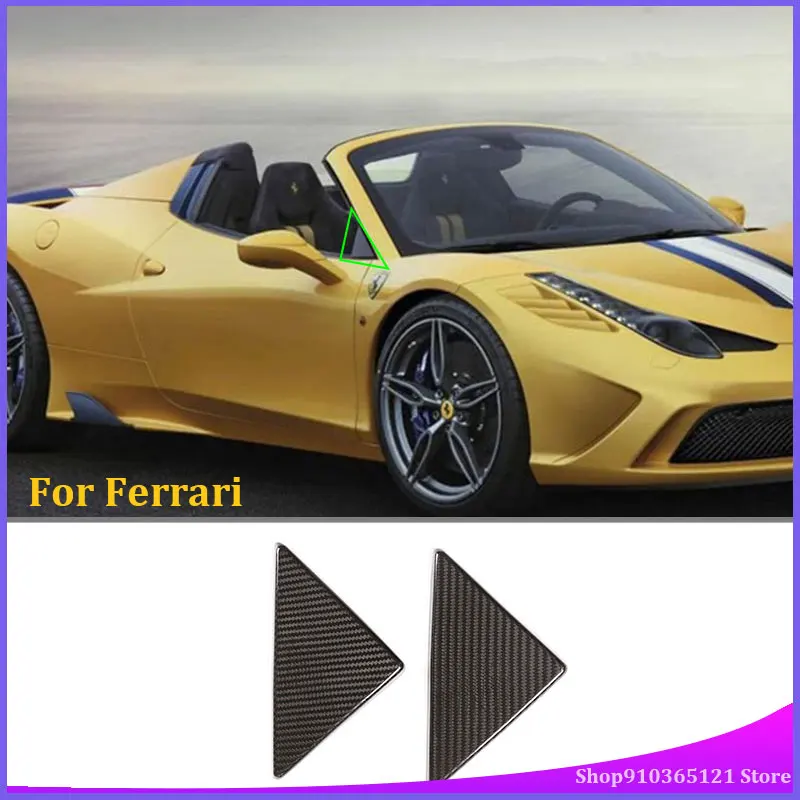 

For Ferrari 458 2011 -2016 Real Carbon Fiber Front Window Triangle Cover Trim External A Pillar Decorative Cover Car Accessories