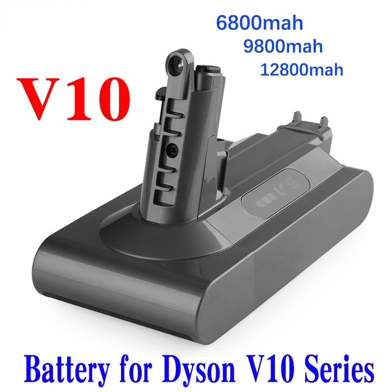 

100% Replacement 25.2V 6800/9800/12800mah,ForDyson Vacuum Cleaner Cyclone Vacuum Cleaner V10 Absolute SV12 V10 Portable Battery