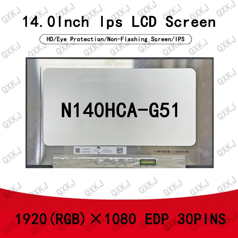 

N140HCA-G51 14.0" IPS 1920*1080 30pins laptop LCD screen display panel