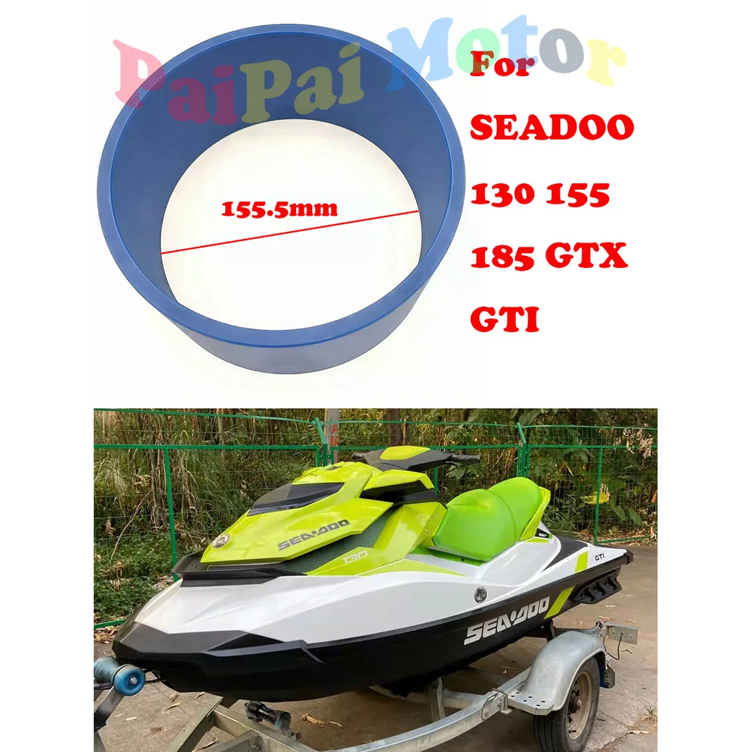 Sea-Doo seadoo  4-Tec 155.5mm GTX GTS RXP Se SC Limited Wake 130 155 185 Wear ring 267000021 271001236 267000419 267000104