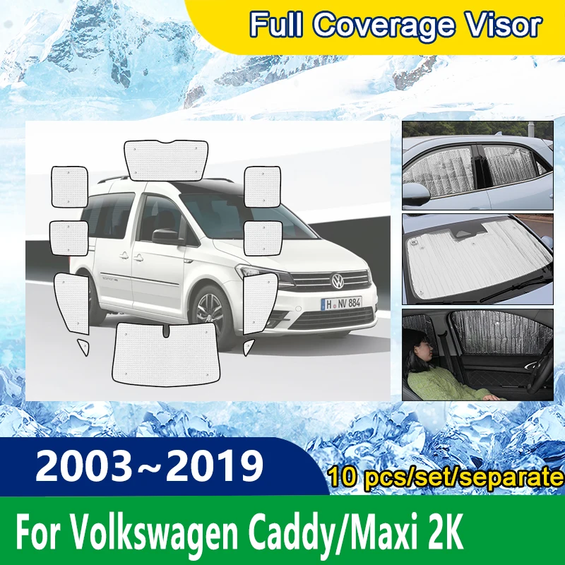 

Full Coverage Visor For VW Volkswagen Caddy Maxi 2K 2003~2019 Sun Protection Front Rear Pad Windshield Sunshades Car Accessories