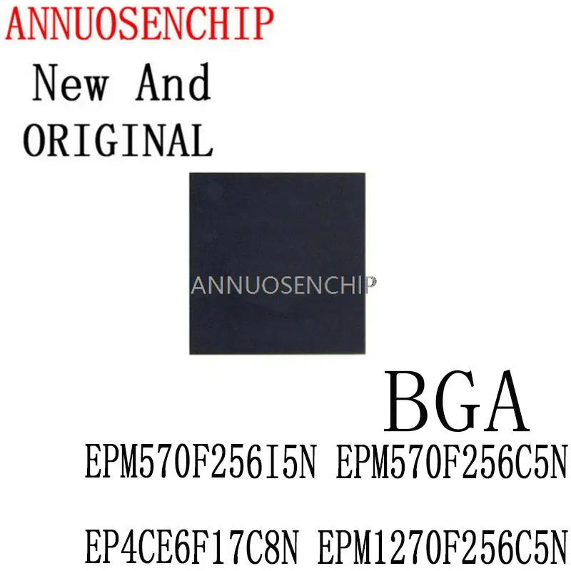 10 шт. новые и оригинальные BGA256 BGA EPM570F EPM1270F строевая микросхема EPM570F256I5N EPM570F256C5N EP4CE6F17C8N EPM1270F256C5N