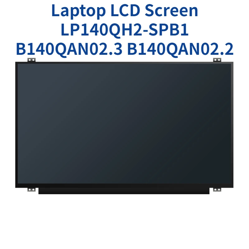 -   x1 carbon 5th 6th 7th 2017 2018 2019 WQHD 2560*1440 LP140QH2-SPB1 SPD1 B140QAN02.3 B140QAN02.2 B140QAN02.0