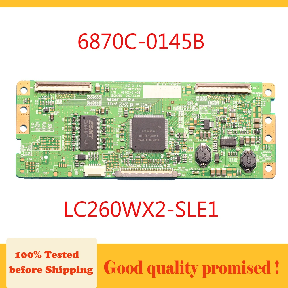 

6870C 0145B LC260WX2 SLE1 Original T-Con Borad 6870C-0145B LC260WX2-SLE1 for TC-26LX85 Logic Board