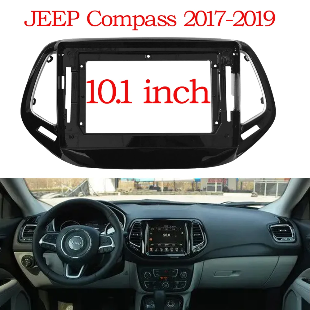 2 Din 10.1 Inch Car Radio Plastic Fascia Panel Frame for JEEP Compass 2017 2018 2019 Installation DVD GPS Mp5 Dash Mount Kit