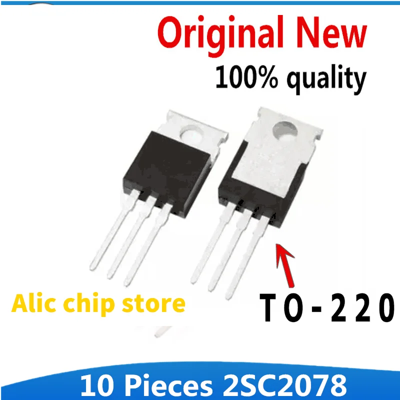 

10 шт./лот 2SC2078 C2078 E Силовые транзисторы TO-220