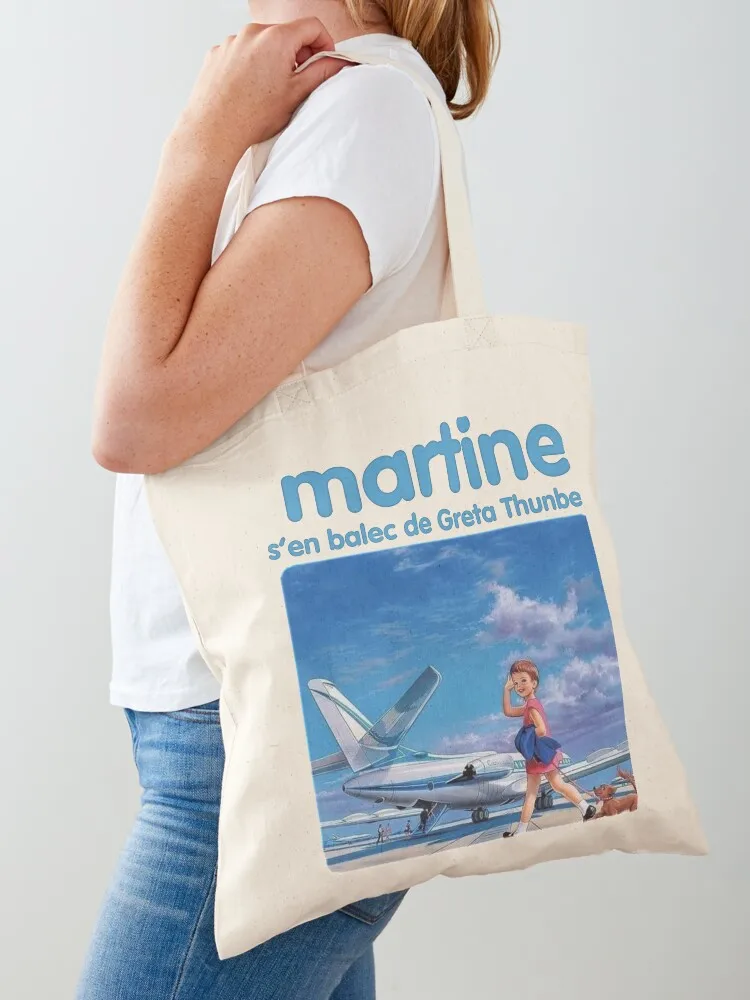 Martine gets rid of Greta Thunberg Tote Bag персонализированная сумка-тоут эко-пакет Холщовая