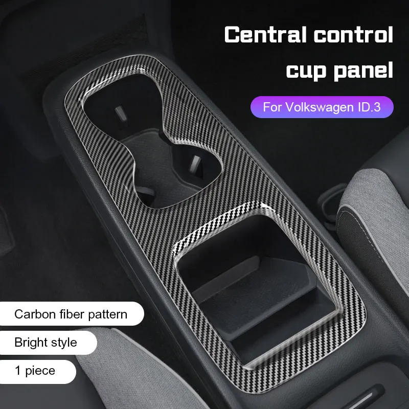 

Для VW Volkswagen ID3 ID.3 2020-2024 салон автомобиля, центральное управление, панель стакана для воды, защитная крышка, декоративные аксессуары из углеродного волокна