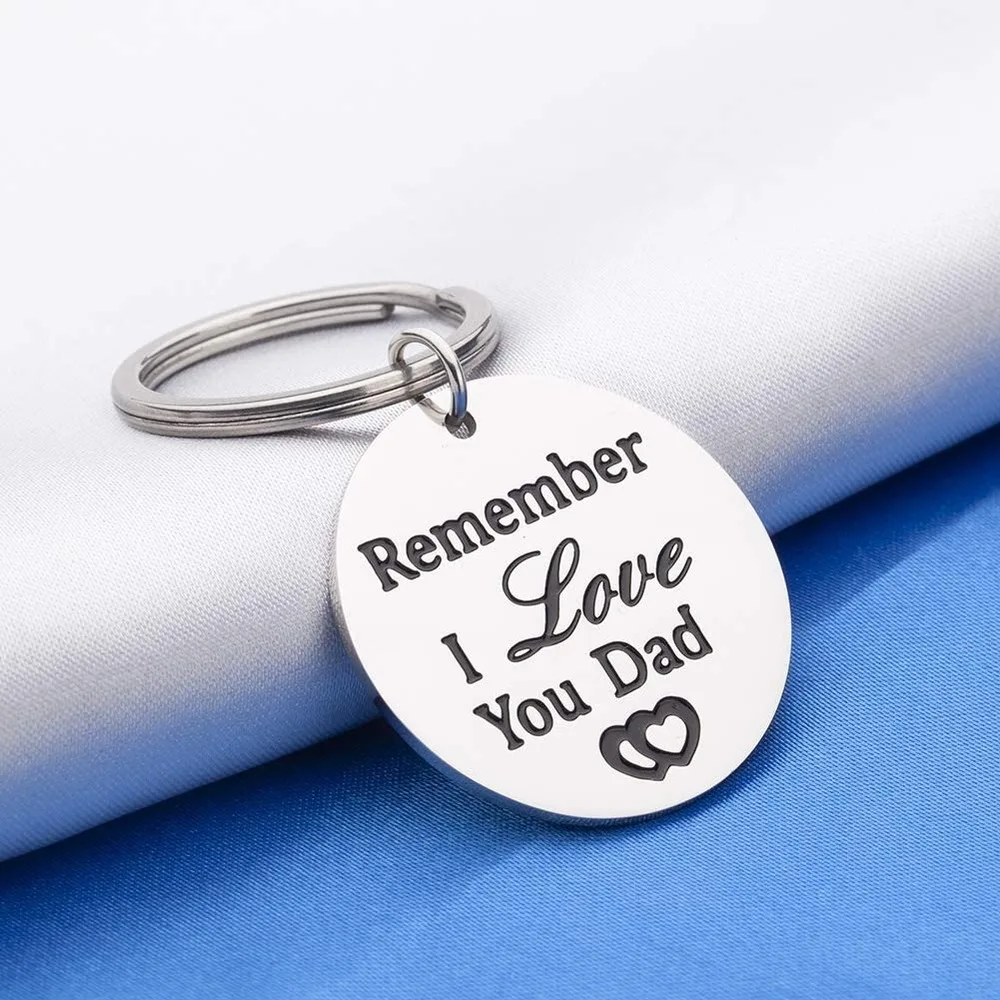 

Fathers Day Keychain Dad Birthday Gifts From Daughter Son Remember I Love You Dad Key Tag Stainless Steel Present Keyring
