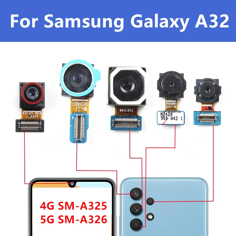 

100% Original For Samsung Galaxy A32 4G 5G Front Back Facing Camera SM-A325 SM-A326 Main Module Wide Ultrawide Macro Depth