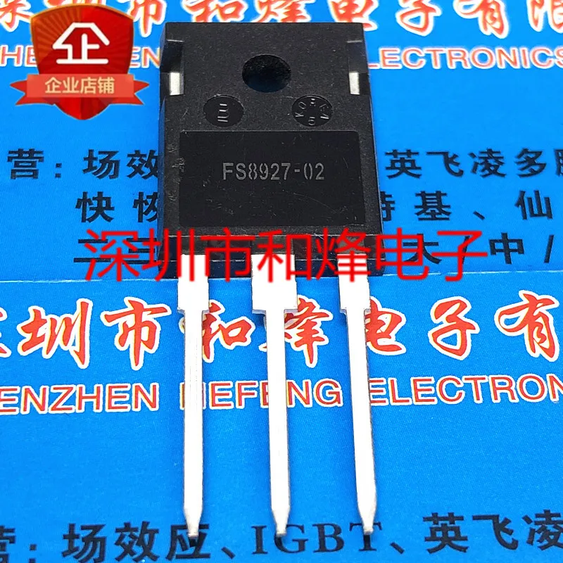 

5PCS-10PCS FS8927-02 TO-247 NEW AND ORIGINAL ON STOCK