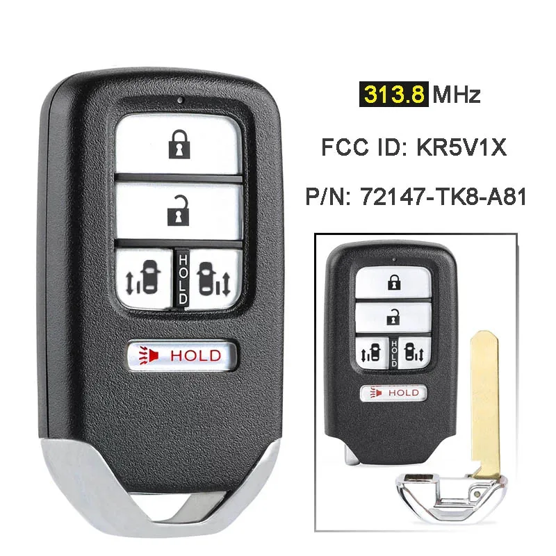 

For Honda Odyssey Touring 2014-2017 313.8MHz FCC ID: KR5V1X P/N: 72147-TK8-A81 A2C80084600 Smart Remote Key Fob CN003142