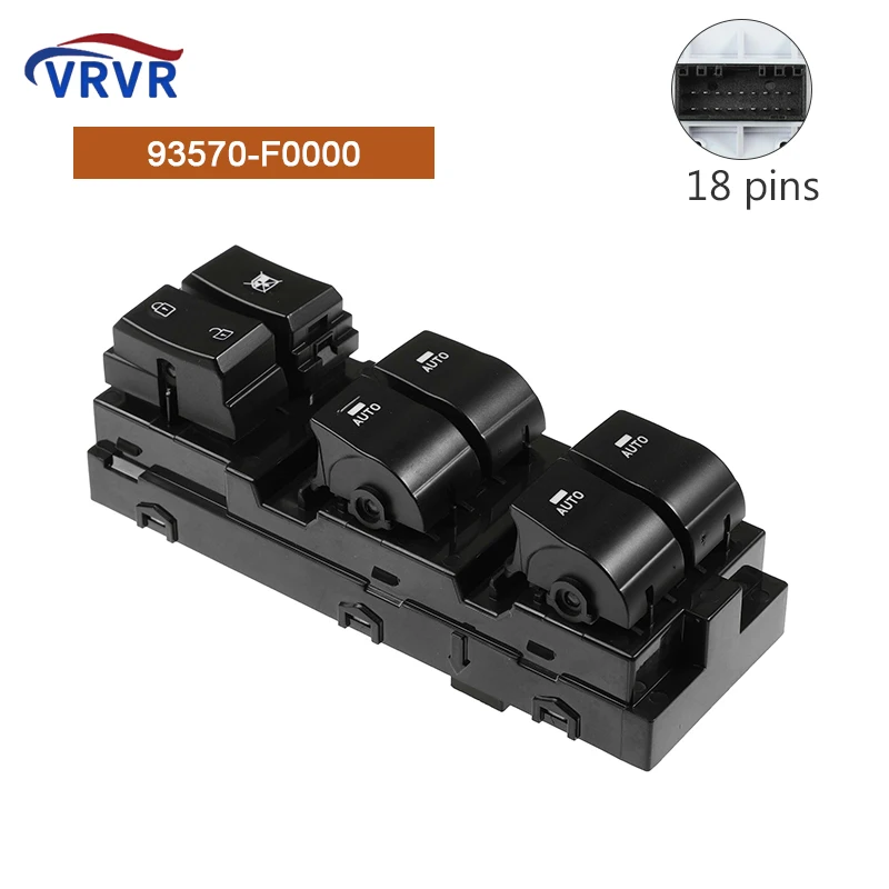 

93570-F0000 93570F0000 18 Pins Driver Master Window Switch For Hyundai Elantra