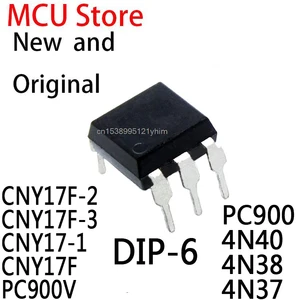 10PCS New and Original DIP-6 CNY17-2 DIP DIP6 CNY17 IC CNY17F-2 CNY17F-3 CNY17-1 CNY17F PC900V PC900 4N40 4N38 4N37