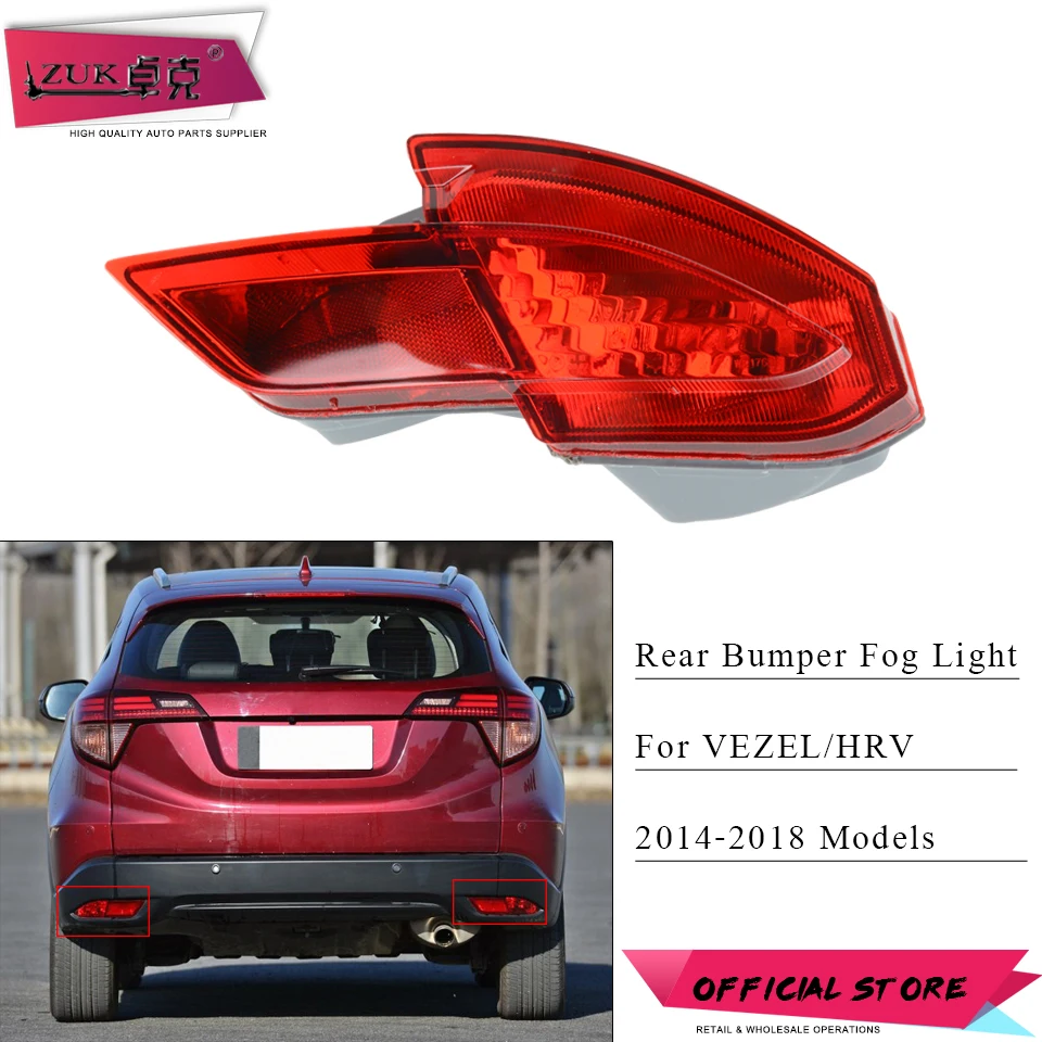 

ZUK Rear Bumper Reflector Fog Lamp Light Foglights For HONDA VEZEL HRV HR-V RU1 RU5 RU6 2014 2015 2016 2017 2018 Car Styling
