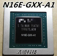 1Pcs new original N16E-GX-A1 N16E-GT-A1