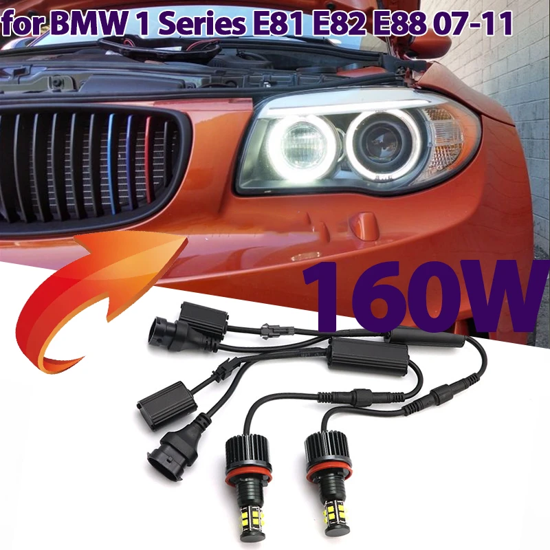 

160W LED Angel Eyes Halo Ring Headlight Light Bulb Fit For BMW 1 Series E87 LCI 116i 116d 118i 118d 120i 120d 130i 2008-2011