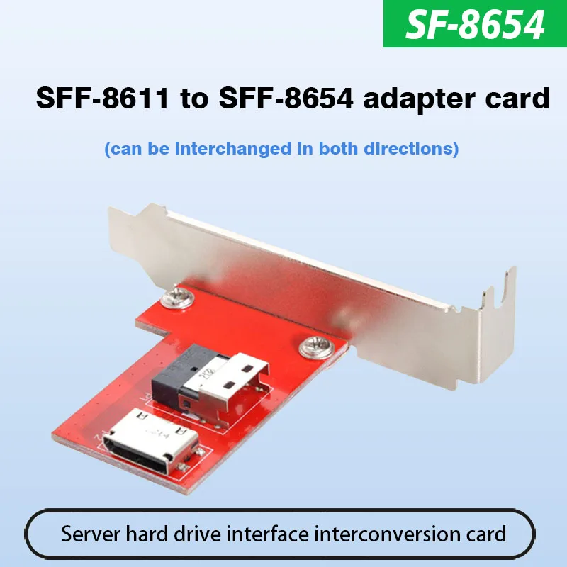 Oculink SFF-8611 to SFF-8654 Interconversion Slimsas Card PCI-E 4.0 Adapter Card support pcie 4.0 & SAS 4.0