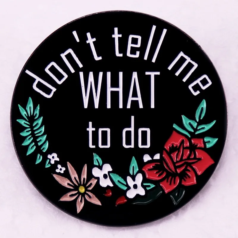 

Не скажите мне, что делать, цветок, металлическая Металлическая Булавка для шляпы, сумки, пальто, лацкана, брошь