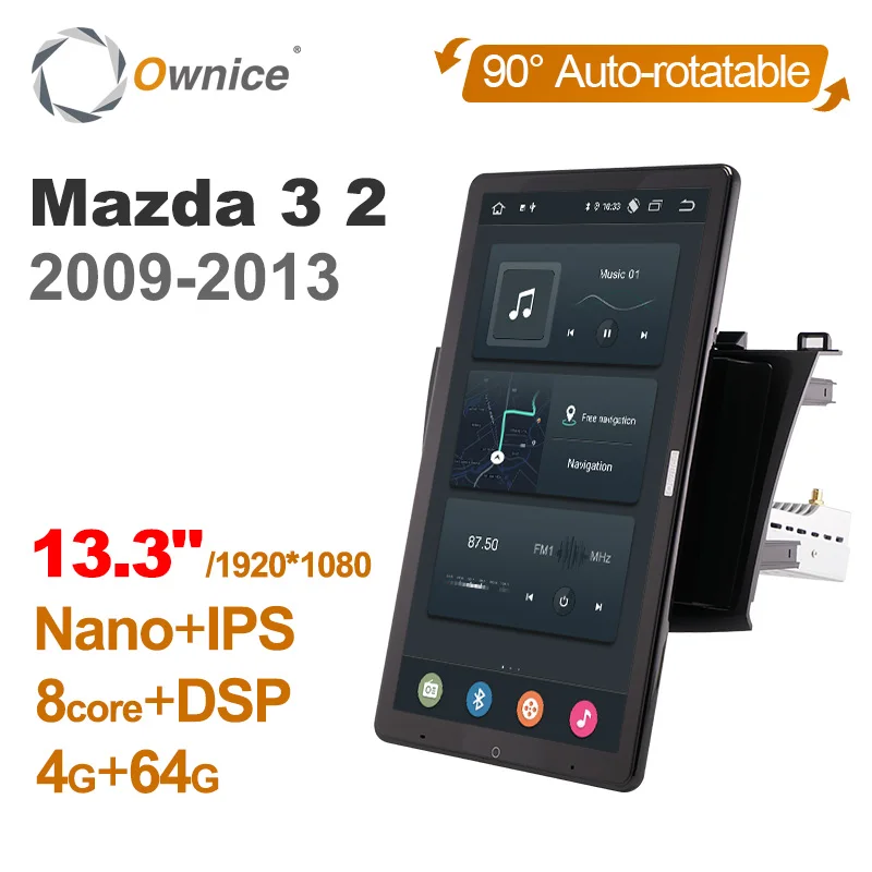

1920*1080 Android 10.0 Ownice 13.3 Inch Rotation Autoradio 1 Din for Mazda 3 2 2009 - 2013 Car Radio Auto GPS Multimedia DSP IPS