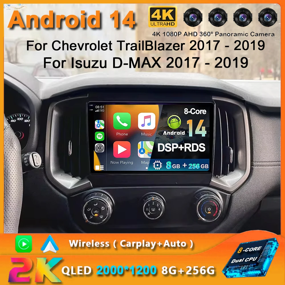 Автомагнитола для Chevrolet TrailBlazer 2017 - 2019 Isuzu D-MAX 2K QLED Android 14 мультимедийный видеоплеер