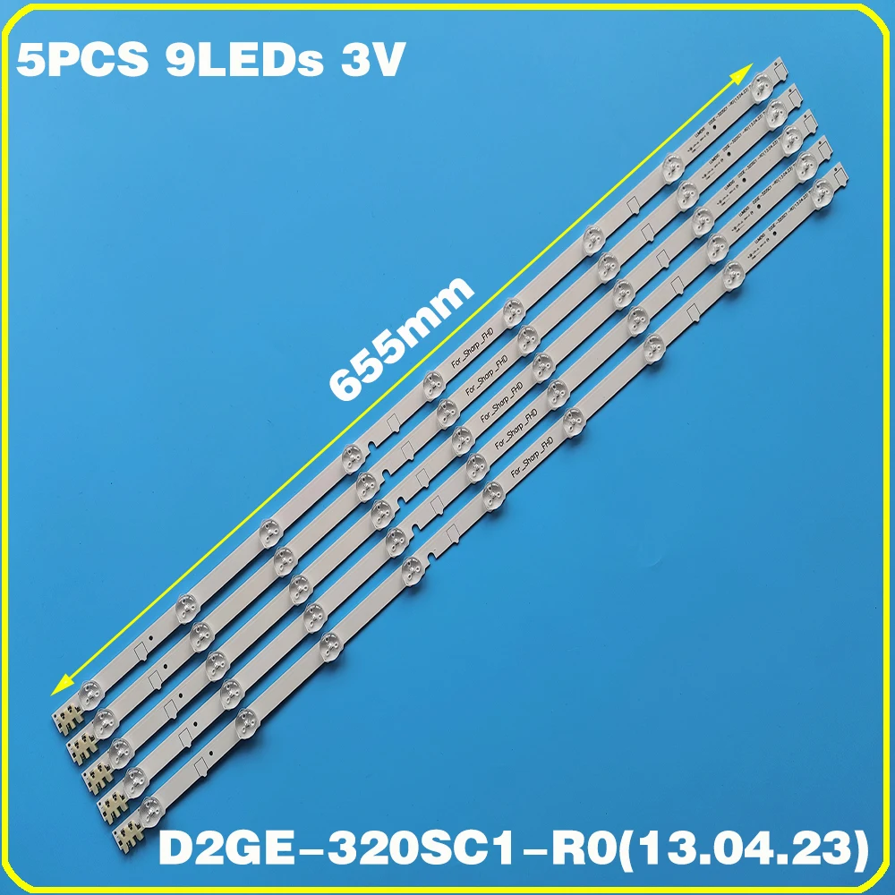 Для samsung 2013SVS32H Ue32f5000 D2GE-320SCO-R3 650 мм D2GE-320SC1-R0 655 UA32F4088AR UA32f4100AR люмен подсветки 9LED 32