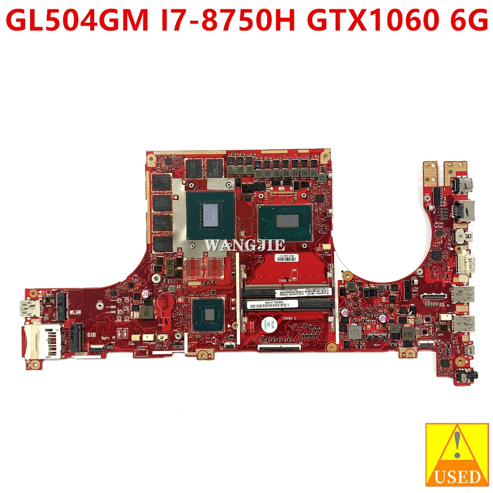 Б/у материнская плата GL504GM для ноутбука ASUS ROG Strix Scar II GL504GM материнская плата HM370 I7-8750H GTX1060 6G GPU 100% рабочий
