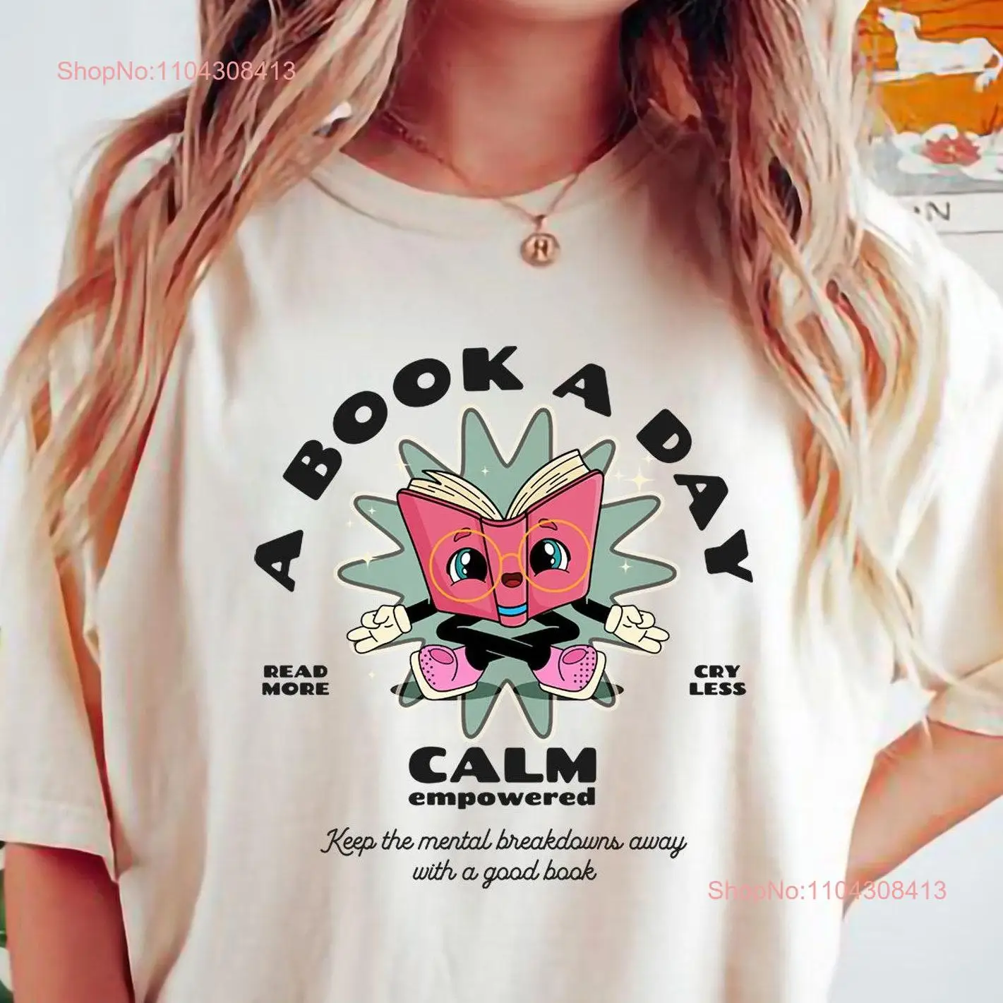 Футболка A Book Day Keeps The Mental Breakdown Away Книжный червь Ретро Bookish Lovers с длинными или