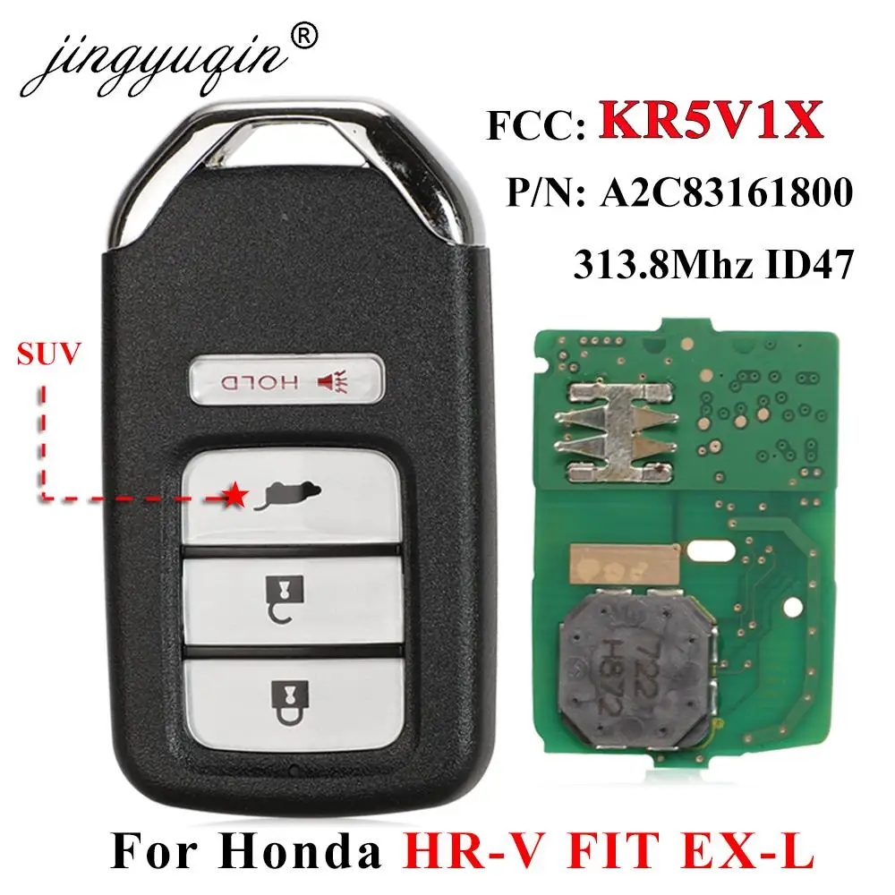 jingyuqin Smart Remote SUV Car Key 313.8Mhz For Honda HR-V FIT EX-L 2016-2018 CRV 2015-2016 ID47 Chip KR5V1X 314MHz FSK 4BTN FOB
