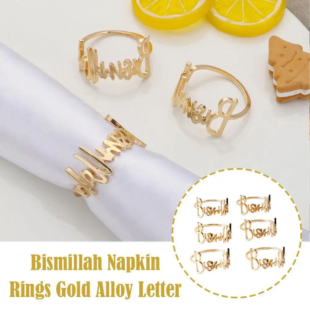 

6Pcs 40mm Bismillah Napkin Rings Gold Alloy Letter Napkin Holder Muslim Islamic Ramadan Kareem Party Decor Alloy Letter Blessing