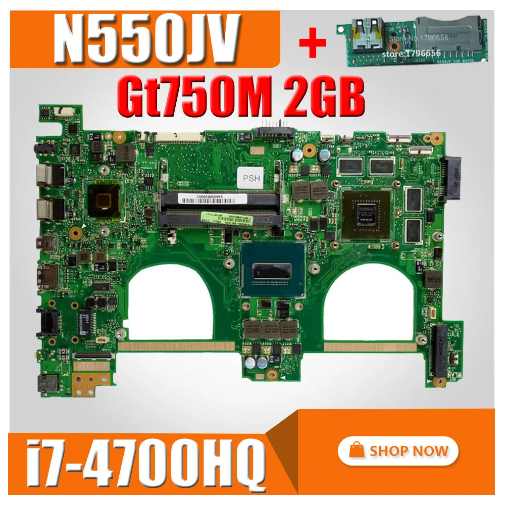 

Отправка платы + N550JV материнская плата i7-4700HQ GT750M 2GB для Asus Q550JV N550J Материнская плата ноутбука N550JV материнская плата N550JV материнская плата N550JV