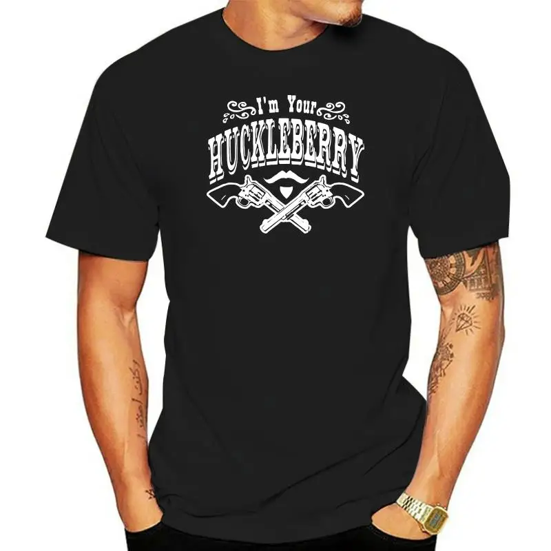 

Im Your Huckleberry Shirt B49