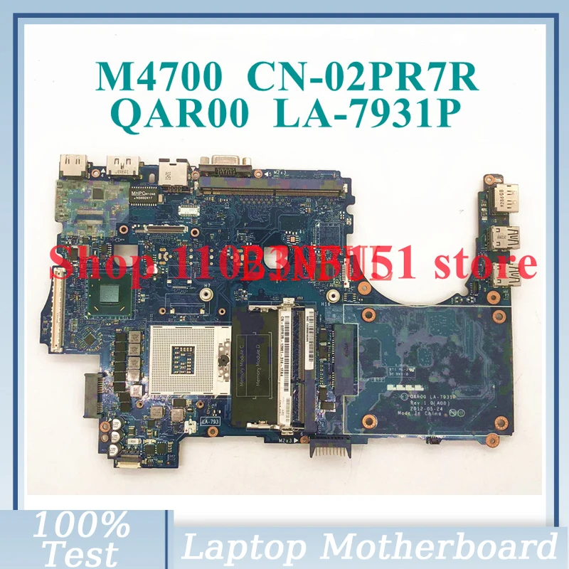 CN-02PR7R 02PR7R 2PR7R Mainboard QAR00 LA-7931P For DELL M4700 Laptop Motherboard DDR3 100% Full Tested Working Well