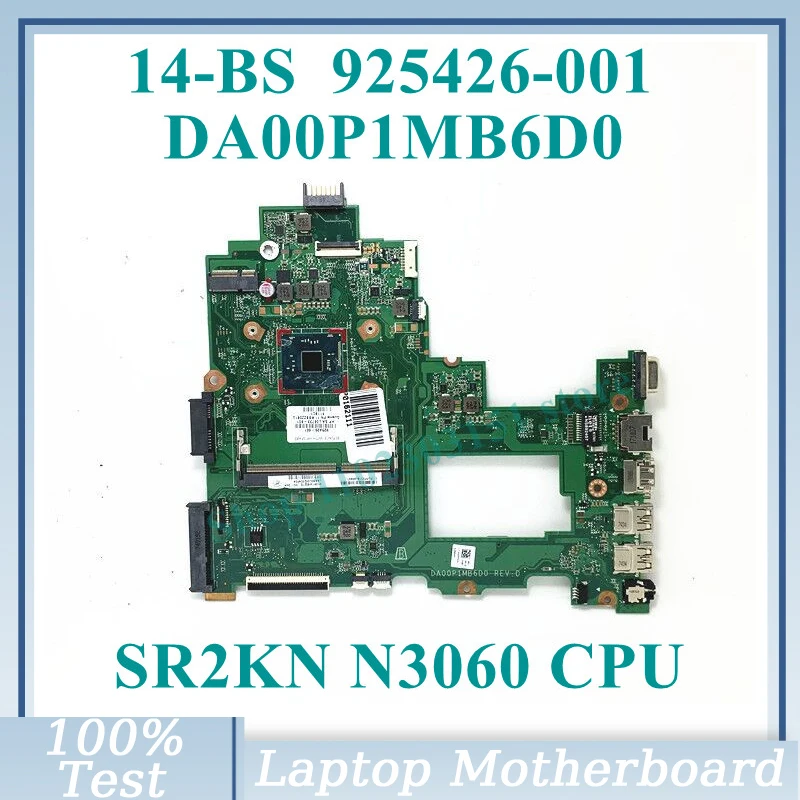925426-001 925426-501 925426-601 With SR2KN N3060 CPU Mainboard DA00P1MB6D0For HP 14-BS Laptop Motherboard  100% Tested Working
