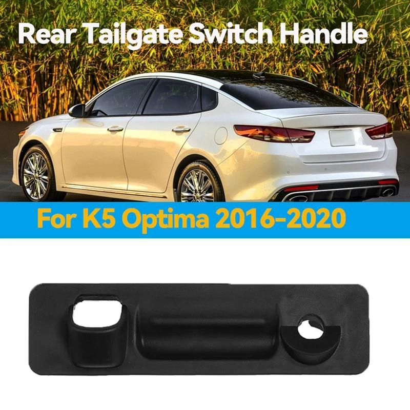 

Rear Tailgate Switch Trunk Release Lid Lock Handle Button 81260-D6010 For KIA K5 Optima 2016-2020