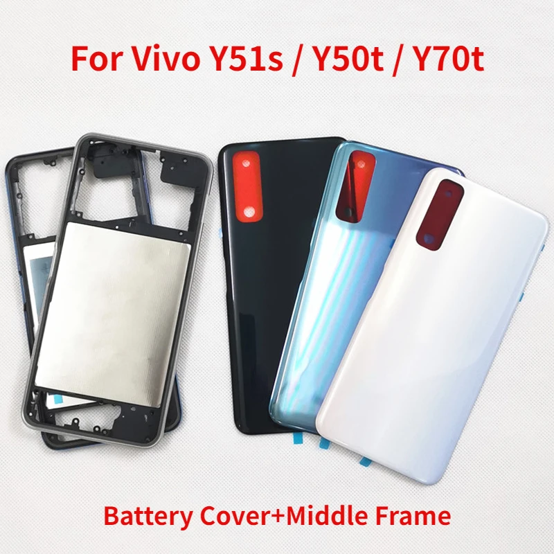 Оригинальная задняя крышка для Vivo Y51s Y50t Y70t, крышка аккумулятора + средняя рамка, задняя крышка корпуса, задняя крышка с объективом камеры